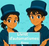 Livret d'automatismes cycle 4
