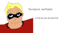 critres de divisibilit genially