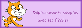 Dplacements avec les flches sur Scratch