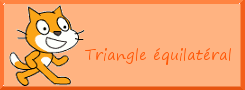 Triangle quilatral et Scratch