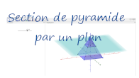 Section de pyramide par un plan