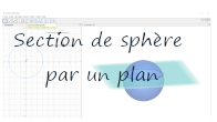 Section d'une sphre par un plan