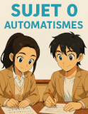 sujets 0 automatismes DNB